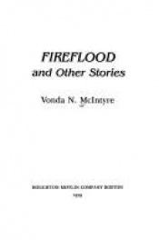 book cover of Fireflood and Other Stories by Vonda N. McIntyre