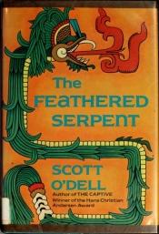 book cover of Feathered Serpent by Scott O'Dell