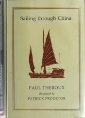 book cover of Sailing through China by Paul Theroux