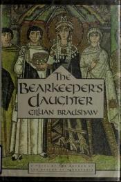 book cover of The Bearkeeper's Daughter by Gillian Bradshaw