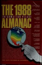book cover of The 1988 Information Please Almanac by The Editors of The World Almanac