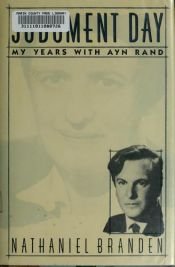 book cover of Judgment Day: My Years with Ayn Rand by Nathaniel Branden