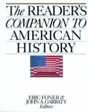 book cover of The reader's companion to American history by John Arthur Garraty