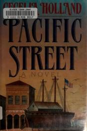 book cover of PACIFIC STREET CL by Cecelia Holland