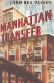book cover of Manhattan Transfer by John Dos Passos