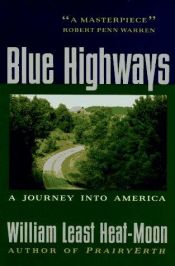 book cover of Blauwe wegen een ontdekkingsreis door Amerika by William Least Heat-Moon