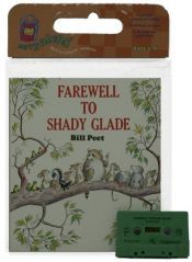 book cover of Farewell to Shady Glade by Bill Peet