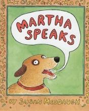 book cover of Martha Speaks by Susan Meddaugh