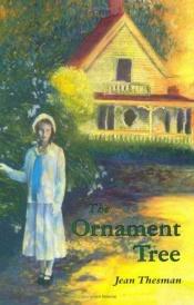 book cover of The ornament tree by Jean Thesman