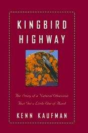 book cover of Kingbird Highway by Kevin Kaufman