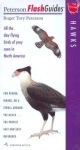 book cover of Hawks: All the day-flying birds of prey seen in North America (Peterson FlashGuides (TM)) by Roger Tory Peterson