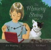 book cover of The Memory String by Eve Bunting