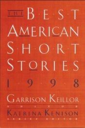 book cover of The Best American Short Stories 1998 by Garrison Keillor