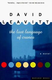 book cover of הלשון האבודה של העגורנים by David Leavitt