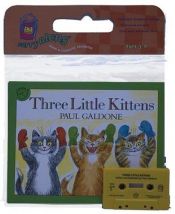 book cover of Three Little Kittens has a CD and velcro story pieces by Paul Galdone