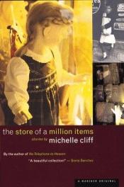 book cover of The store of a million items by Michelle Cliff