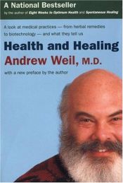 book cover of Health and healing by Andrew Weil