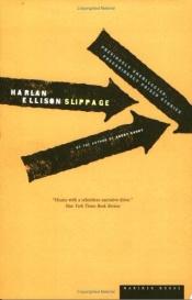book cover of Slippage by Harlan Ellison