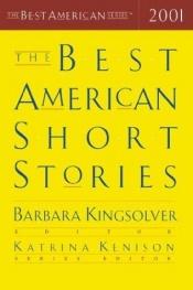 book cover of Best American Short Stories: 2001 (Best American Short Stories (Paperback)) by Katrina Kenison