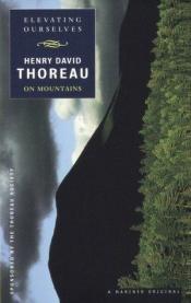 book cover of Elevating Ourselves: Thoreau on Mountains by ヘンリー・デイヴィッド・ソロー