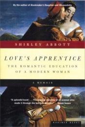 book cover of Love's Apprentice by Shirley Abbott