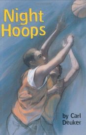 book cover of Night hoops by Carl Deuker