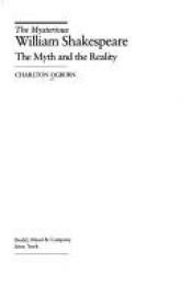book cover of The Mysterious William Shakespeare: The Myth & the Reality by Charlton Ogburn