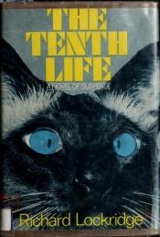 book cover of The Tenth Life by Richard Lockridge
