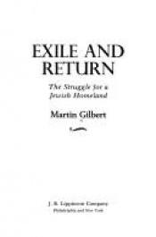 book cover of Exile and return: The struggle for a Jewish homeland by Martin Gilbert
