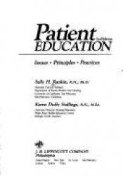 book cover of Patient Education: Issues, Principles, Practices by Sally H. Rankin
