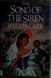 book cover of The Song of the Siren by Victoria Holt
