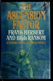 book cover of Destination: Void (Book 4): Ascension Factor by Bill Ransom|Frank Herbert|Thomas Schlück