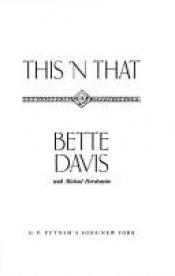 book cover of This 'N That (Bette Davis, Michael Herskovitz) by Bette Davis