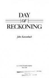 book cover of Day of Reckoning by John Katzenbach