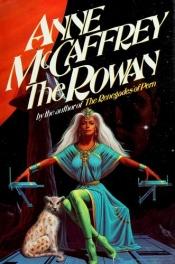 book cover of The Rowan by Anne McCaffrey
