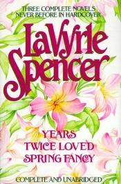 book cover of Spencer: Three Complete Novels by LaVyrle Spencer