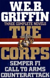 book cover of Griffin: Three Complete Novels (The Corps) Omnibus 1-3 by W. E. B. Griffin