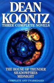 book cover of Three complete novels by Dean Koontz