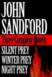 book cover of John Sandford: Three Complete Novels by John Sandford