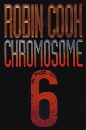 book cover of Chromosome 6 (1997) by רובין קוק