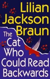book cover of The Cat Who Could Read Backwards by Lilian Jackson Braun