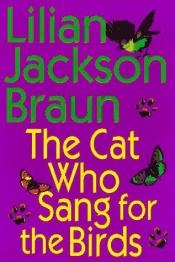 book cover of De kat die het vogeltje toezong by Lilian Jackson Braun