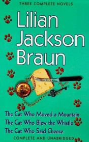 book cover of Lilian Jackson Braun: Three Complete Novels by Lilian Jackson Braun