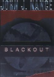 book cover of Blackout by John; Foreword by Lindbergh Nance, Charles A.