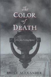 book cover of The Color of Death: A Sir John Fielding Mystery by Bruce Alexander Cook
