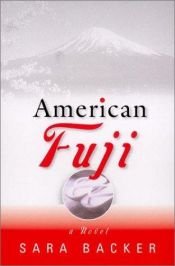 book cover of Fuji nostalgie by Sara Backer