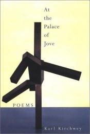 book cover of At the Palace of Jove PA by Karl Kirchwey