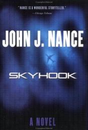 book cover of Skyhook by John; Foreword by Lindbergh Nance, Charles A.