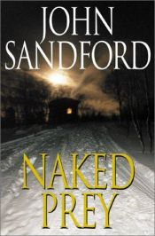 book cover of Naked Prey (Prey) by Τζον Σάντφορντ
