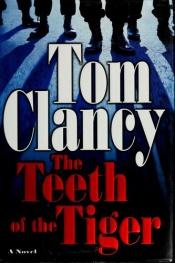 book cover of Tiikerin hampaat by Tom Clancy